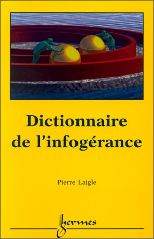 9782746201002: Dictionnaire de l'infogrance