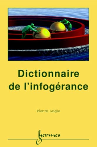 9782746201002: Dictionnaire de l'infogrance