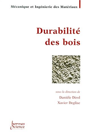 Beispielbild fr Durabilit des bois et problmes coupls zum Verkauf von Ammareal