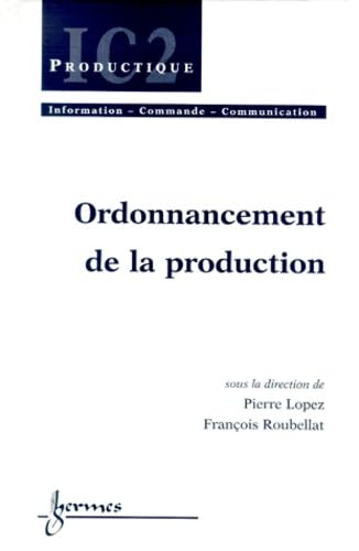 9782746201842: Ordonnancement de la production