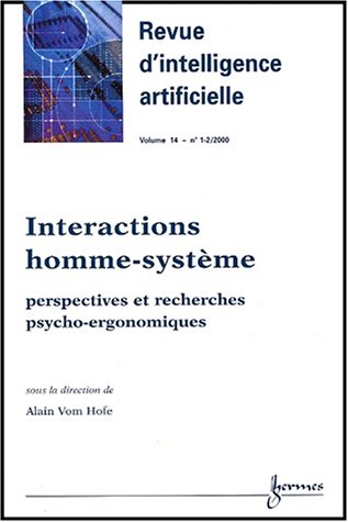 Imagen de archivo de Interactions Homme Systeme, perspectives et recherches psycho-ergonomiques. a la venta por Books+