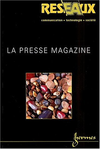 Stock image for La presse magazine (Rseaux 2001 Vol.19 N105) for sale by Chapitre.com : livres et presse ancienne