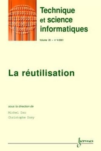 Stock image for La reutilisation technique et science informatiques vol 20 n 4 2001 for sale by Librairie Th  la page