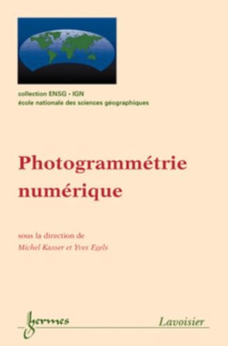 Imagen de archivo de Photogrammtrie numrique a la venta por Gallix