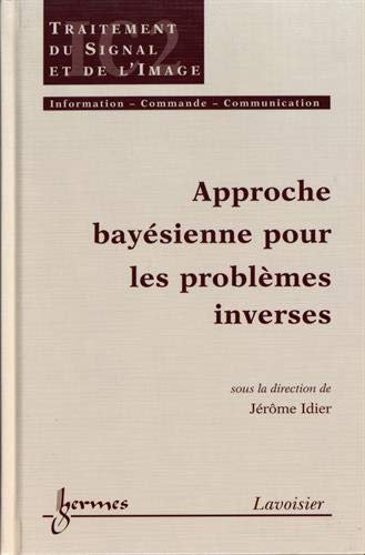 Beispielbild fr Approche baysienne pour les problmes inverses zum Verkauf von Ammareal