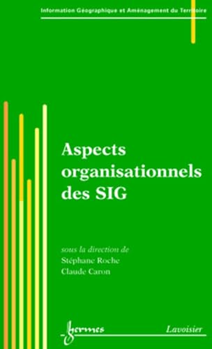 9782746209619: Aspects organisationnels des SIG