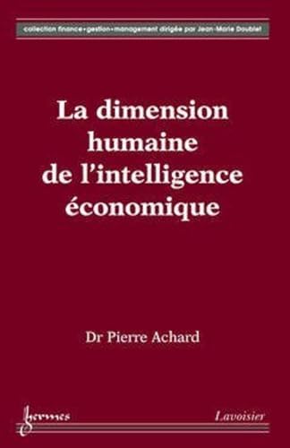 9782746210899: La dimension humaine de l'intelligence conomique