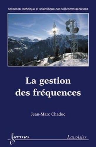 9782746211063: La gestion des frquences