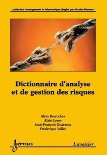 Beispielbild fr Dictionnaire d'analyse et de gestion des risques zum Verkauf von medimops