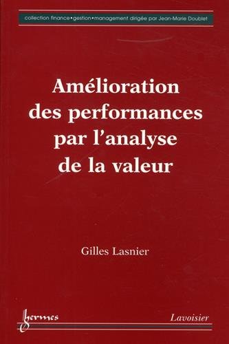 Beispielbild fr Amlioration des performances par l'analyse de la valeur zum Verkauf von Ammareal
