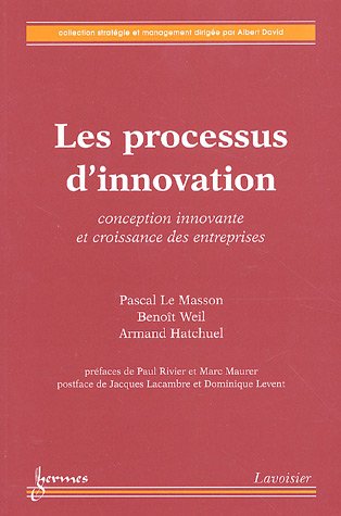 Imagen de archivo de Les processus d'innovation : Conception innovante et croissance des entreprises a la venta por Ammareal