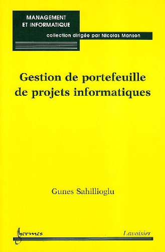 Beispielbild fr Gestion de portefeuille de projets informatiques zum Verkauf von medimops