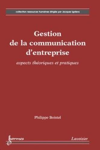 Stock image for Gestion de la communication d'entreprise : aspects thoriques et pratiques for sale by medimops