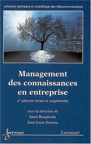 Beispielbild fr Management Des Connaissances En Entreprise zum Verkauf von RECYCLIVRE