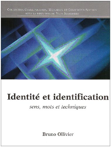 9782746216525: Identit et identification: Sens, mots et techniques