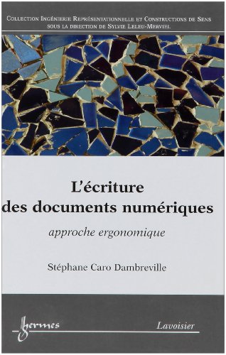 9782746216662: L'criture des documents numriques: Approche ergonomique