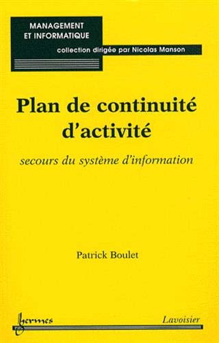 Beispielbild fr Plan de continuit d'activit zum Verkauf von Chapitre.com : livres et presse ancienne