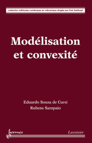 9782746220942: Modlisation et convexit