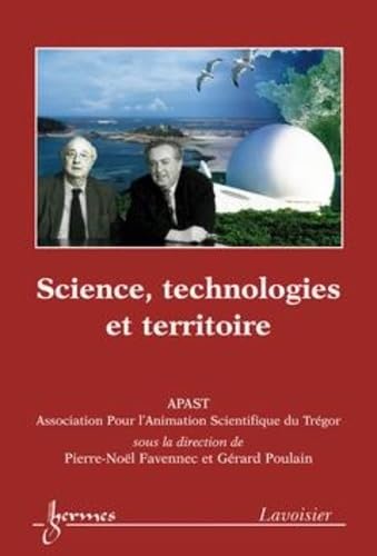 9782746220966: Science, technologies et territoire (APAST)