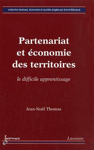 Beispielbild fr Partenariat et conomie des territoires zum Verkauf von Chapitre.com : livres et presse ancienne