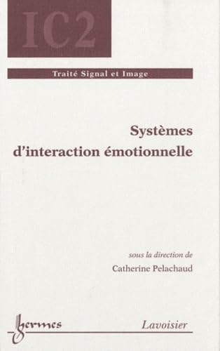9782746221154: Systmes d'interaction motionnelle