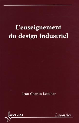 Beispielbild fr L'enseignement du design industriel zum Verkauf von Ammareal