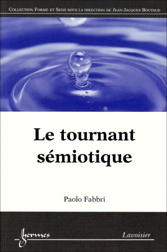 9782746221376: Le tournant smiotique