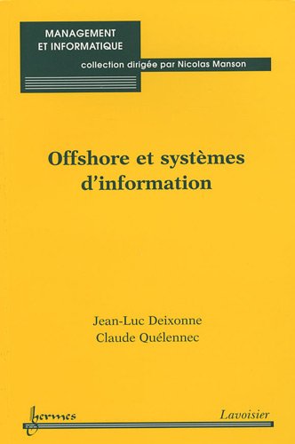 Imagen de archivo de Offshore et systmes d'information a la venta por Chapitre.com : livres et presse ancienne