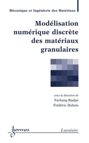 9782746229761: Modlisation numrique discrte des matriaux granulaires