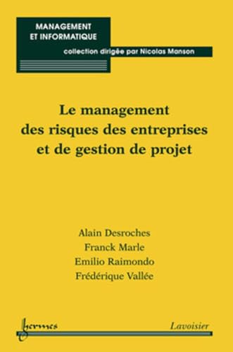 9782746231153: Le management des risques des entreprises et de gestion de projet