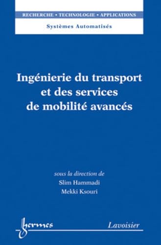 9782746231191: Ingnierie du transport et des services de mobilit avancs