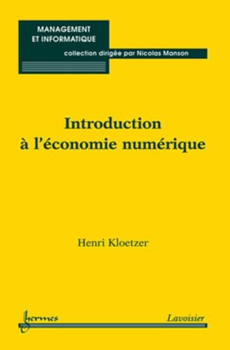 Beispielbild fr Introduction  l'conomie numrique zum Verkauf von Gallix