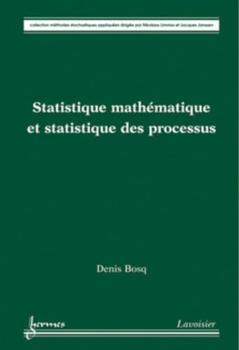 Stock image for Statistique mathmatique et statistique des processus for sale by Gallix