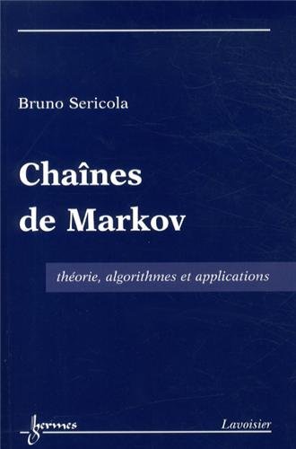 Imagen de archivo de Chanes de Markov: Thorie, algorithmes et applications a la venta por Gallix