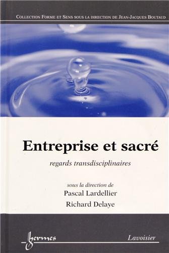 Beispielbild fr Entreprise et sacr: Regards transdisciplinaires zum Verkauf von Ammareal