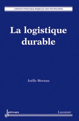 Stock image for La logistique durable for sale by Gallix
