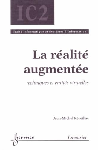 Beispielbild fr La ralit augmente: Techniques et entits virtuelles zum Verkauf von Ammareal