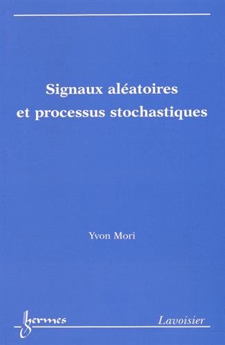 Beispielbild fr Signaux alatoires et processus stochastiques zum Verkauf von Gallix