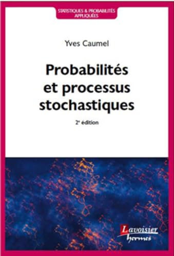 9782746247178: Probabilits et processus stochastiques (2 d.)