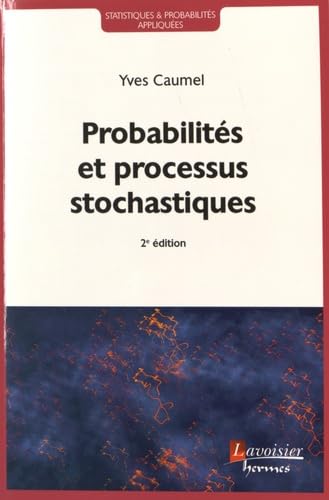 9782746247178: Probabilits et processus stochastiques (2 d.)