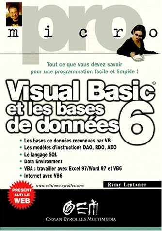 Beispielbild fr Visual Basic 6 et les bases de donnes zum Verkauf von Ammareal