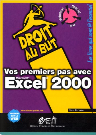 Stock image for Vos premiers pas - Excel 2000 for sale by Ammareal