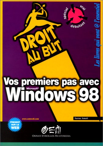 Stock image for Vos premiers pas avec Windows 98 for sale by Ammareal