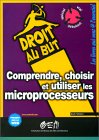 Imagen de archivo de Comprendre, choisir & utiliser les microprocesseurs a la venta por Chapitre.com : livres et presse ancienne