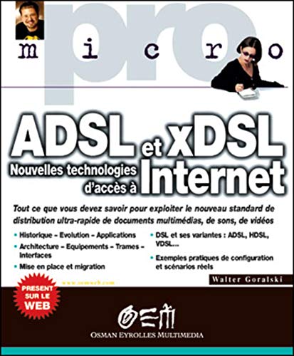 Stock image for ADSL et xDSL : nouvelles technologies d'accs  Internet for sale by medimops