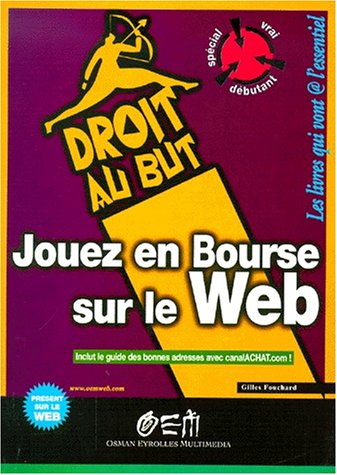Stock image for Jouer en Bourse sur le Web for sale by Ammareal