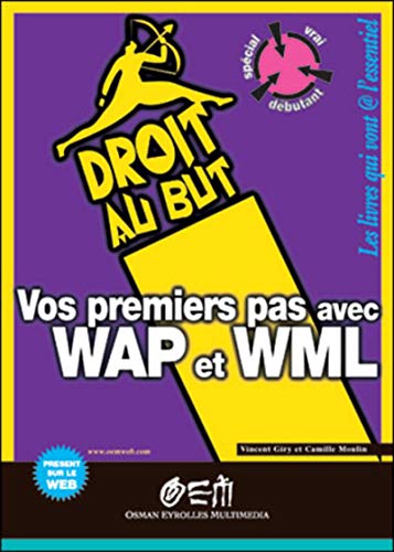 Stock image for Vos premiers pas avec WAP et WML for sale by medimops