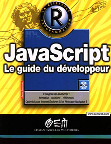JavaScript: Le guide du dÃ©veloppeur (9782746403475) by Goodman, Danny