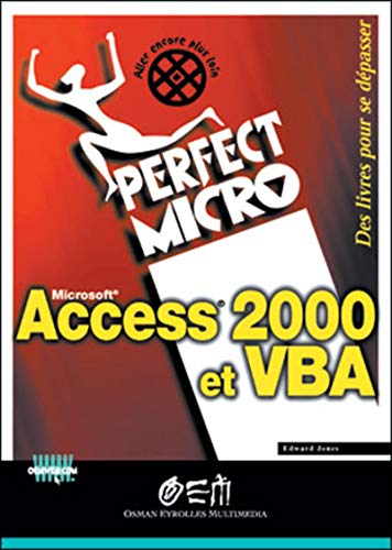 9782746403659: Access 2000 et VBA Perfect Micro: 0000