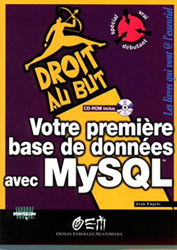 Stock image for Votre premire base de donnes avec MySQL for sale by Ammareal
